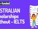 Fully Funded Programs in Australia Requiring No IELTS